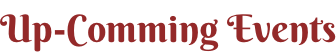 Up-Comming Events